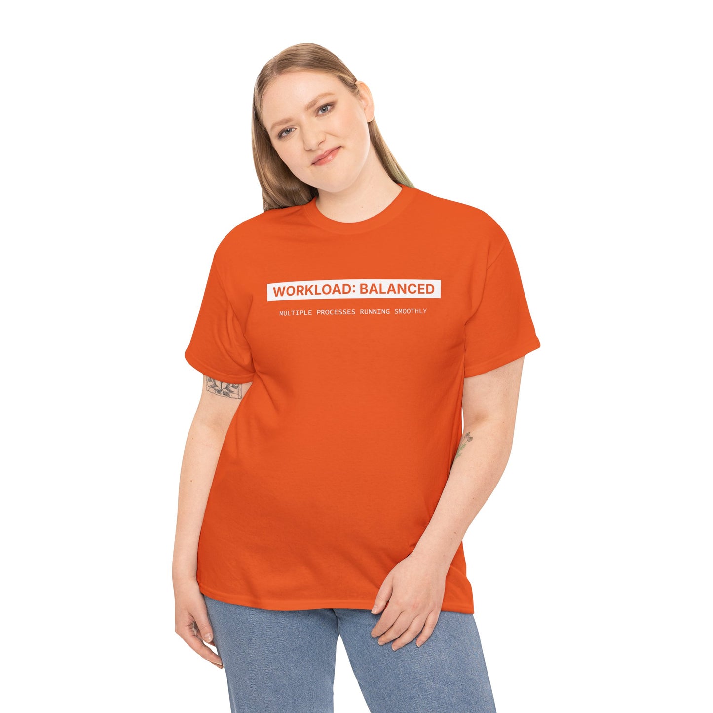 Workload : Balanced - Women T-Shirt