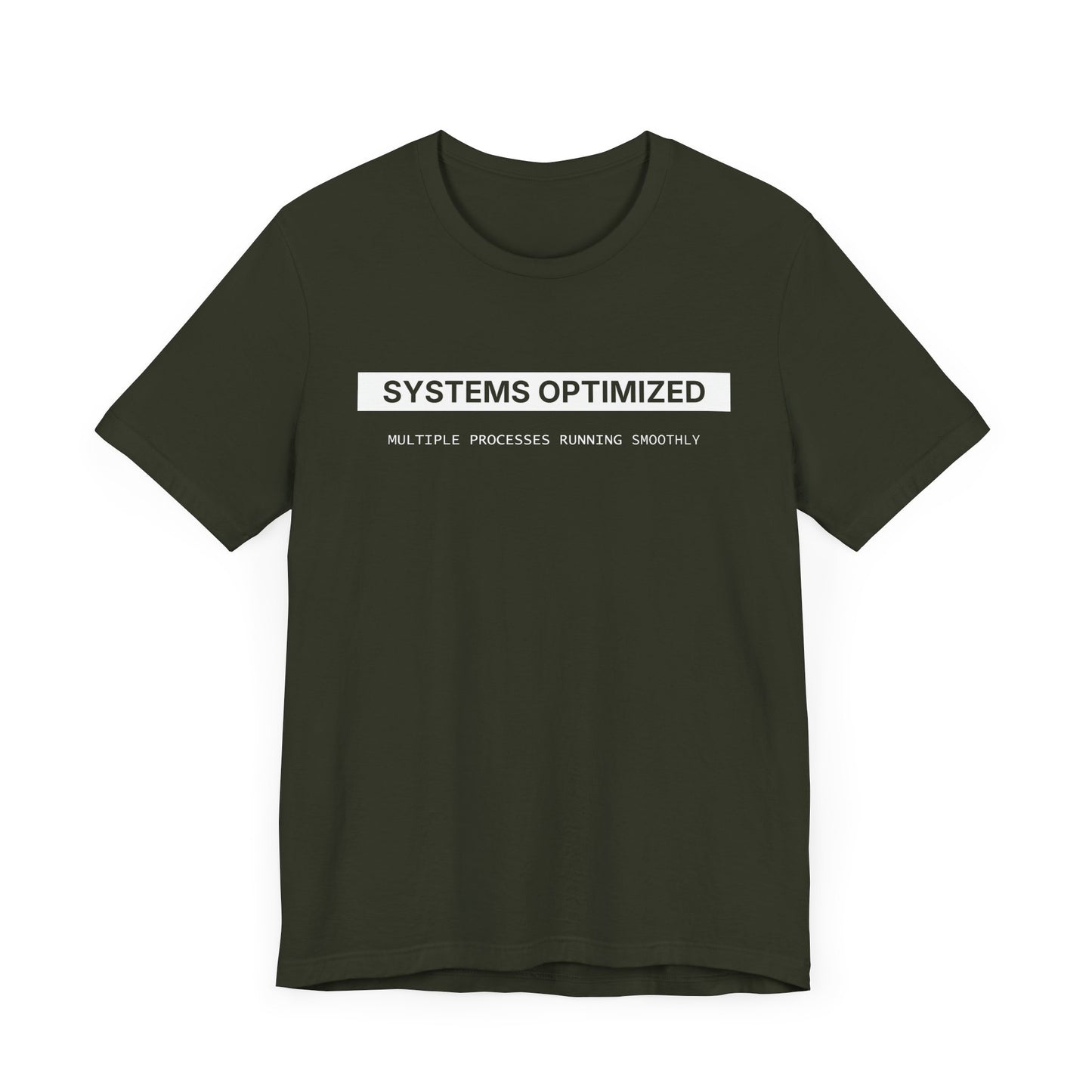 System Optimized - T-shirt