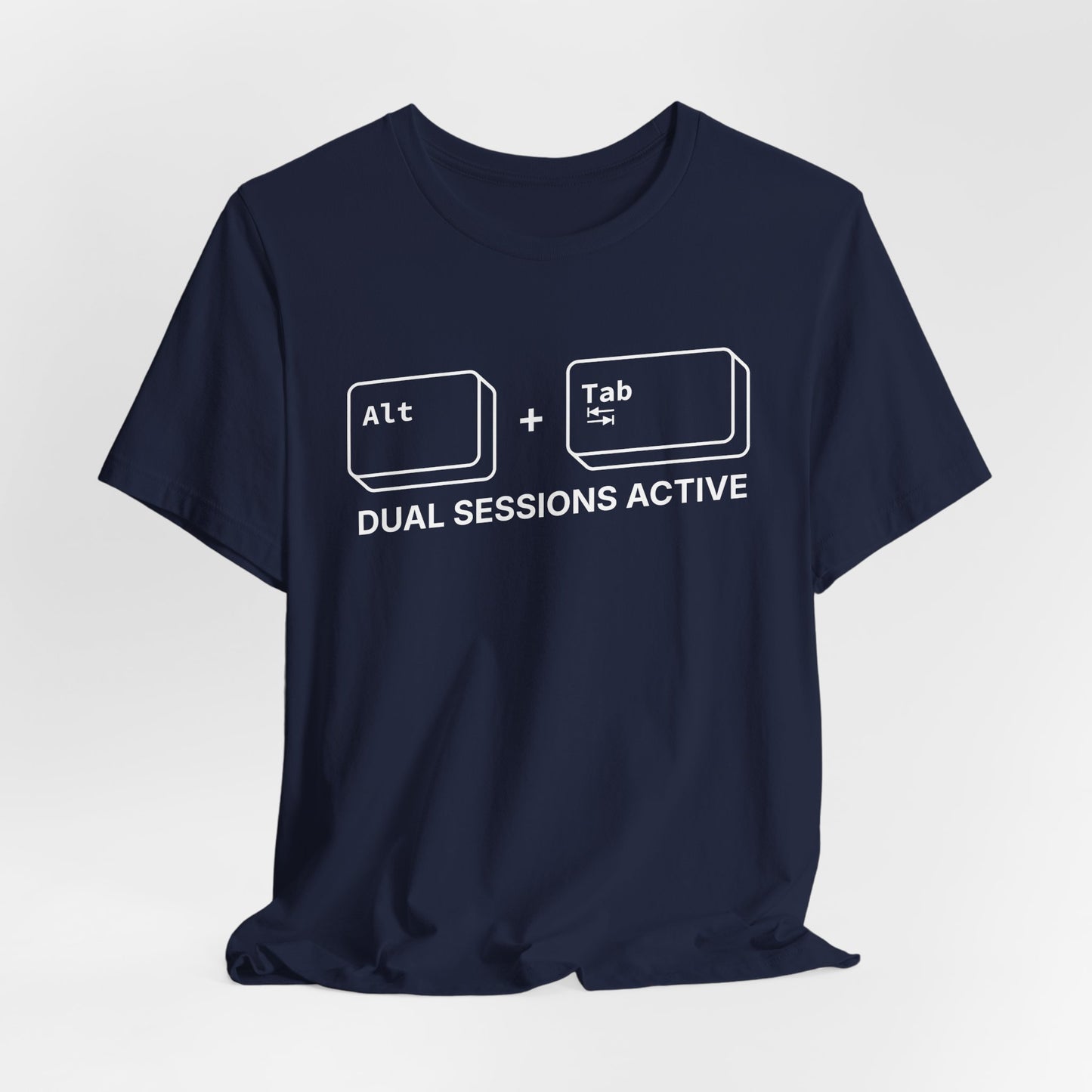 Alt + Tab, Dual Sessions Active - T-shirt