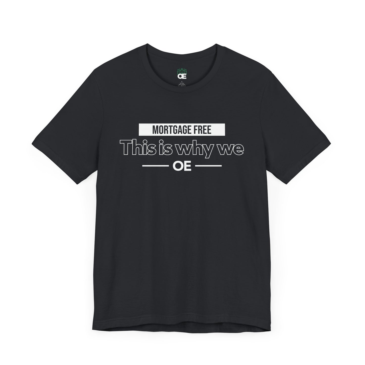 Mortgage Free, This is why we - Women Tee