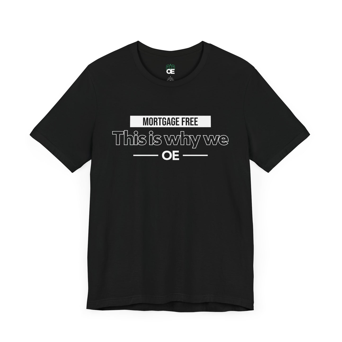 Mortgage Free, This is why we - Women Tee