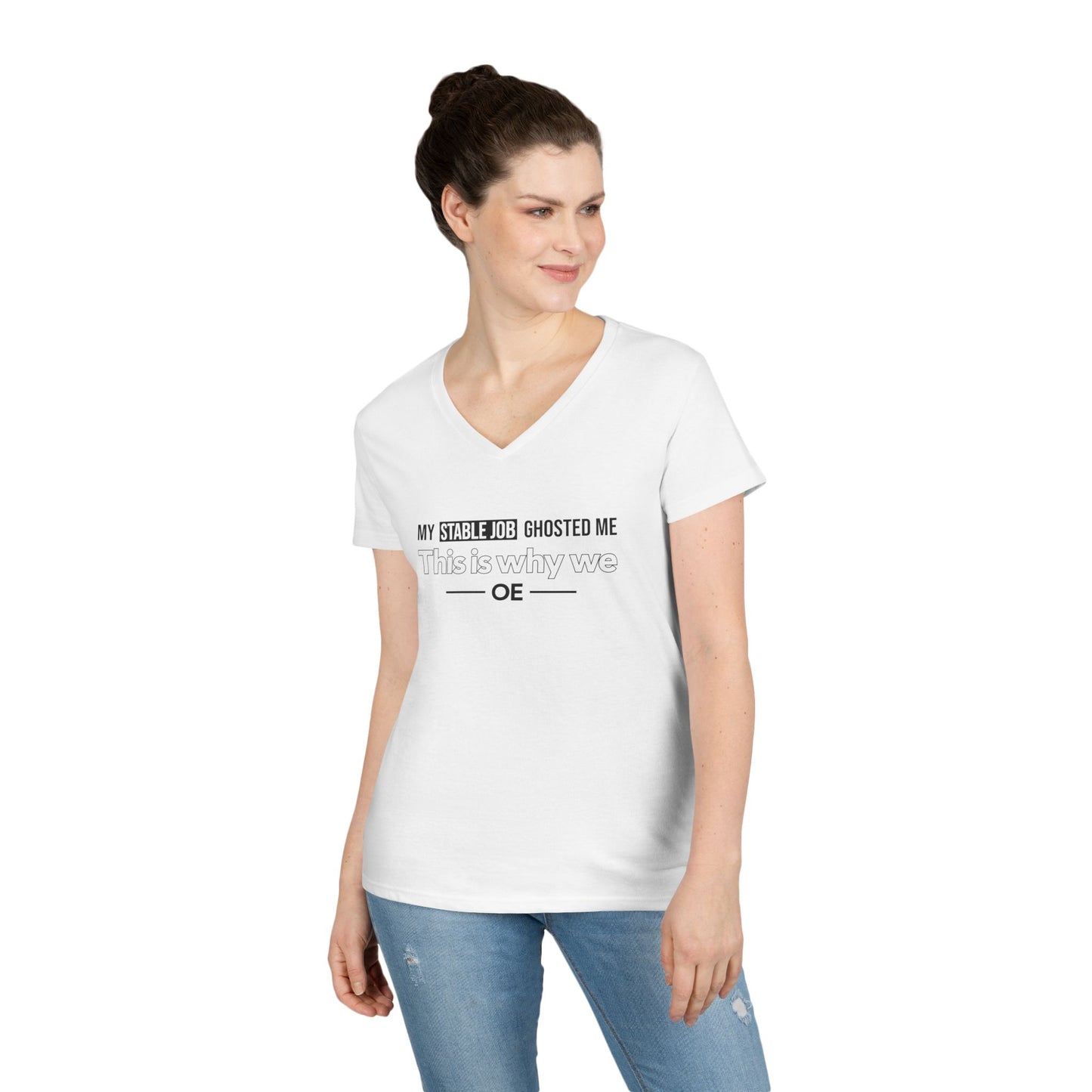 My Stable Job Ghosted Me - Women V-Neck Tee