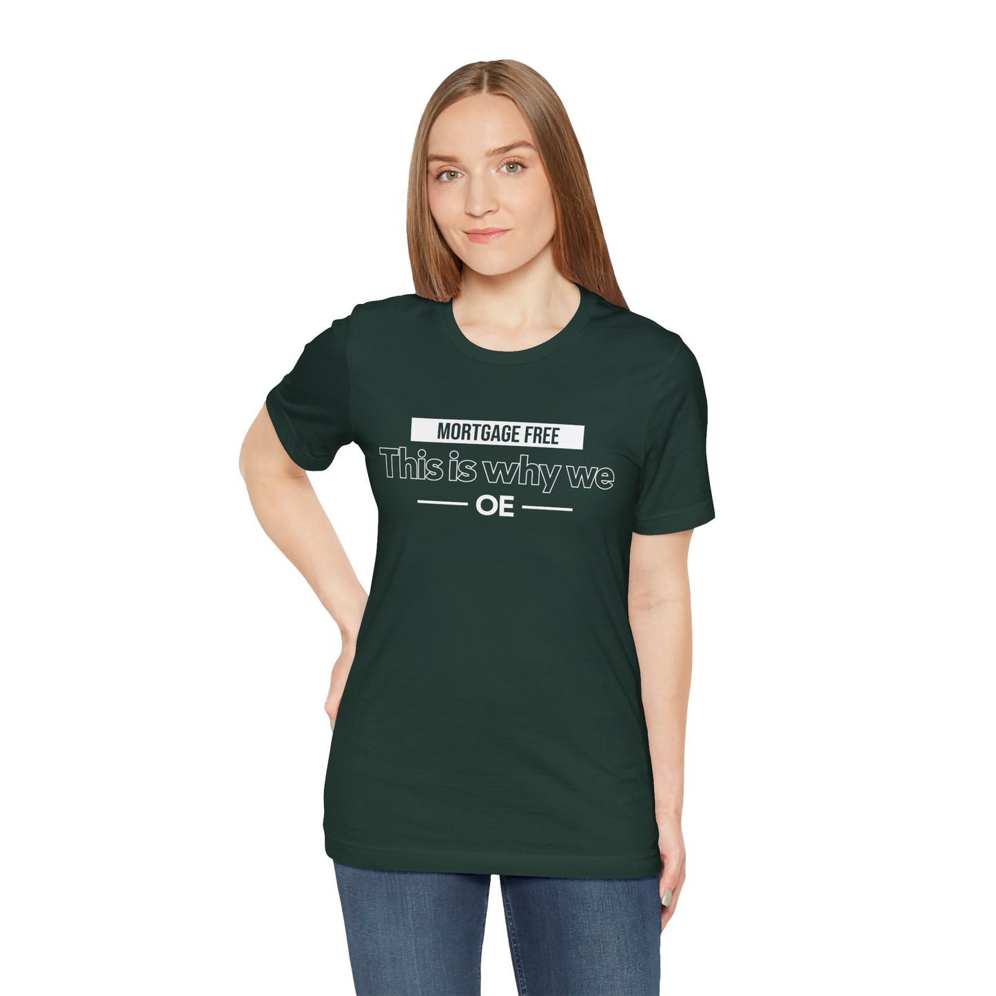 Mortgage Free, This is why we - Women Tee