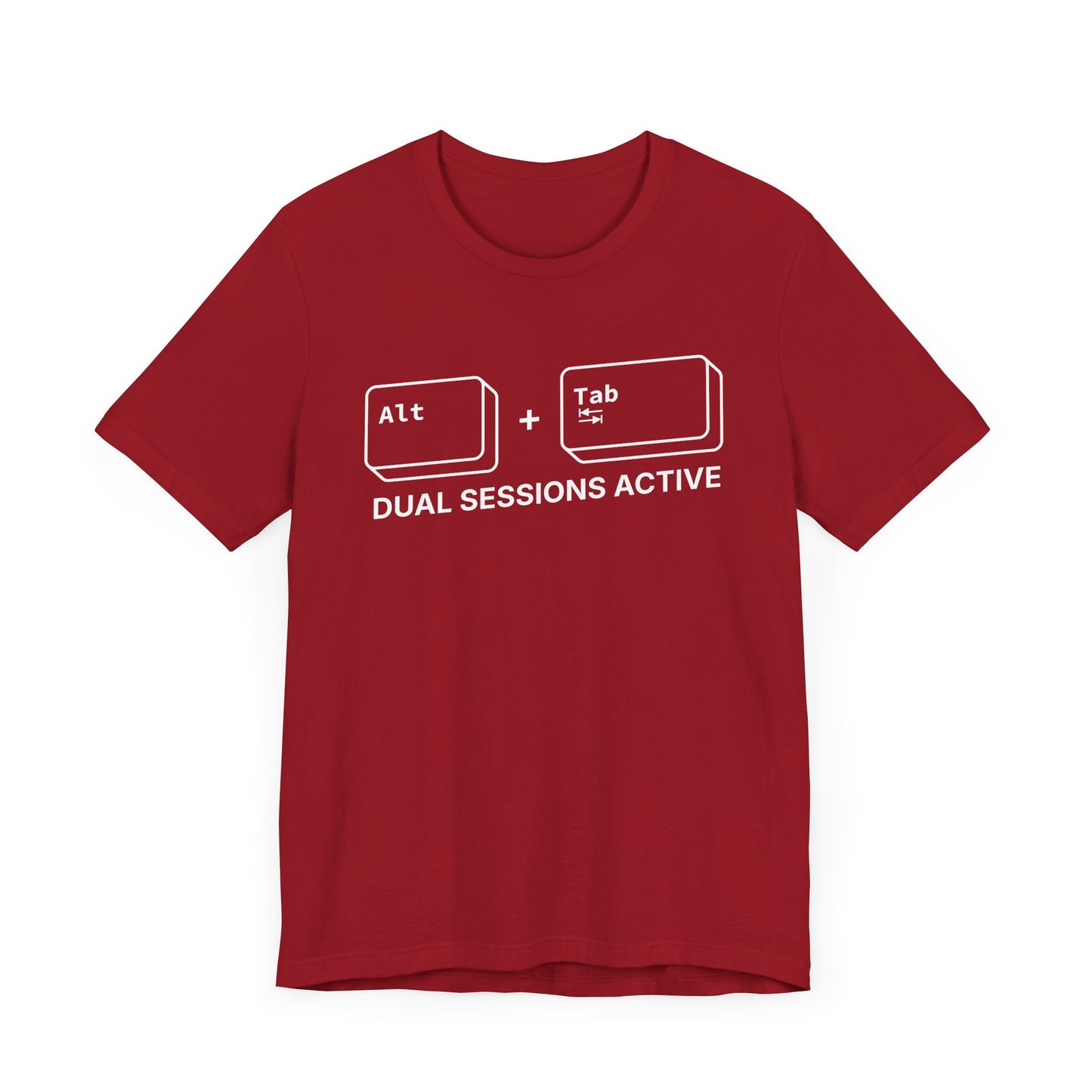 Alt + Tab, Dual Sessions Active - T-shirt