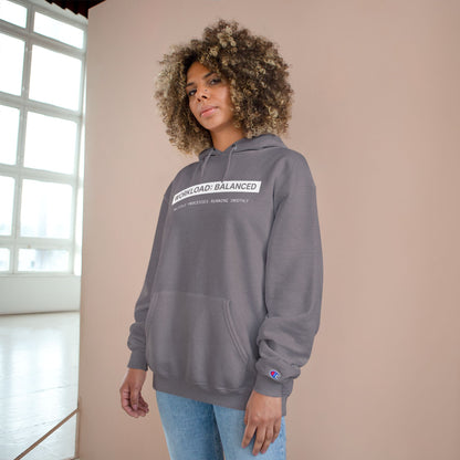 Workload : Balanced - Women Hoodie