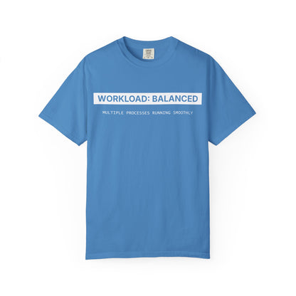Workload : Balanced - T-shirt