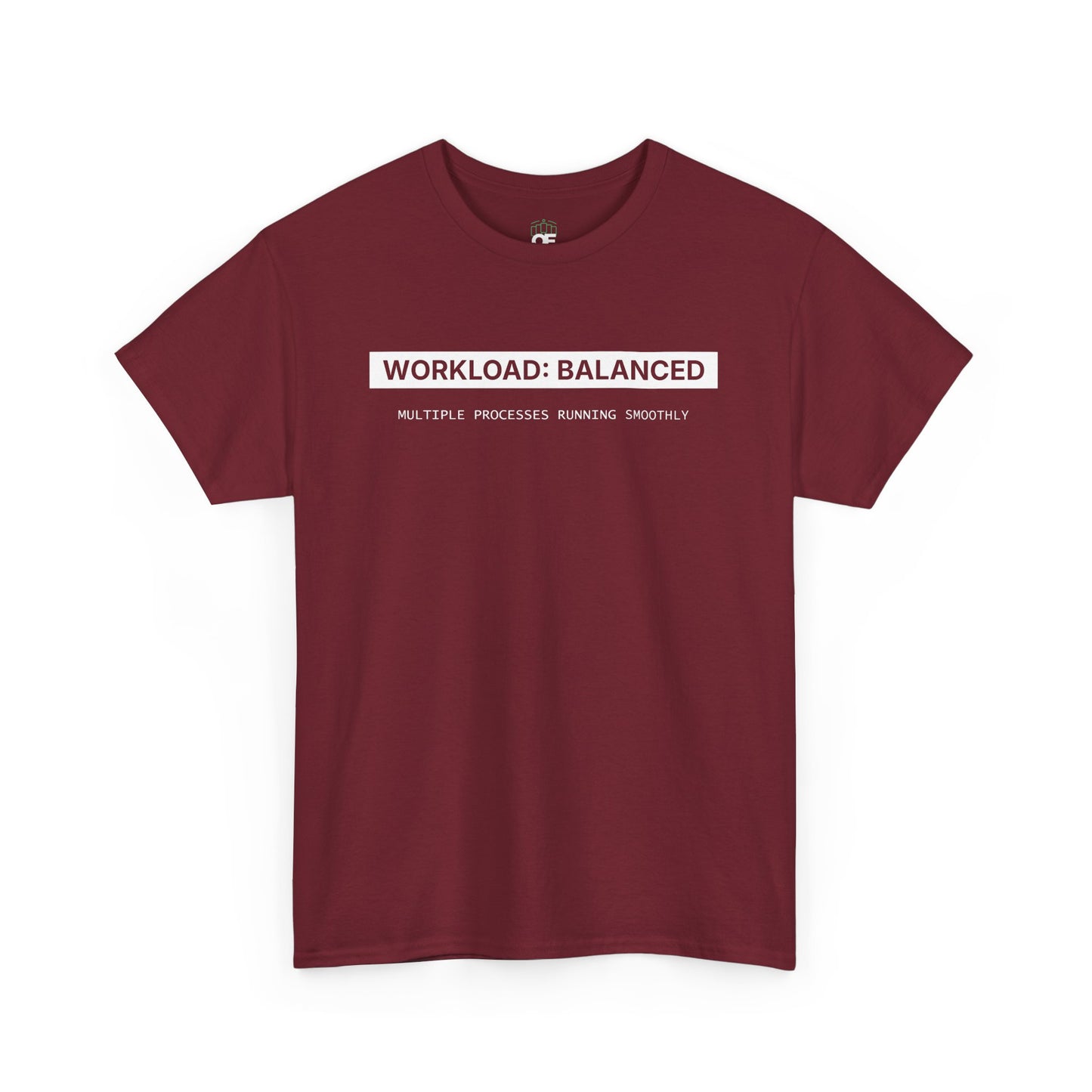 Workload : Balanced - Women T-Shirt