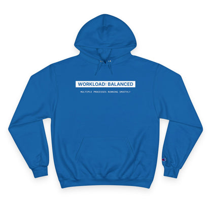 Workload : Balanced - Women Hoodie