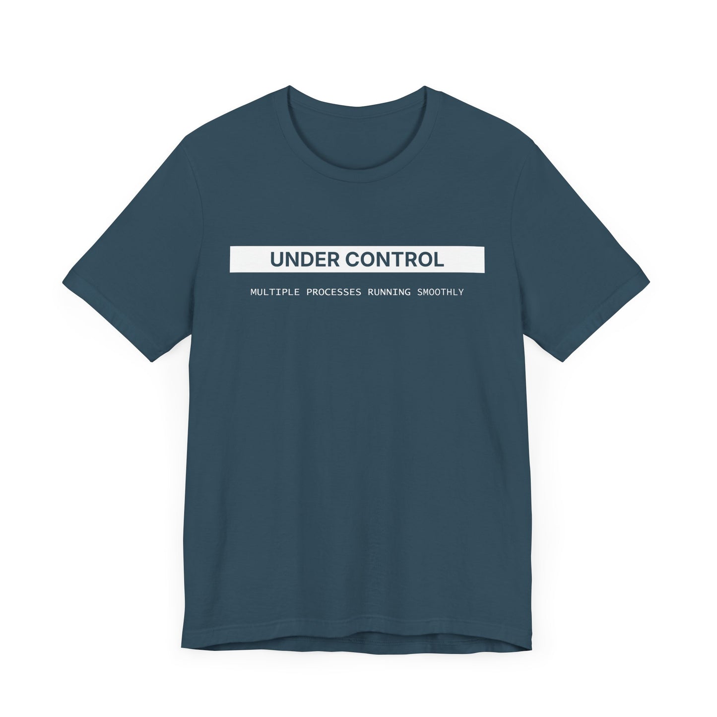 Under Control - T-shirt