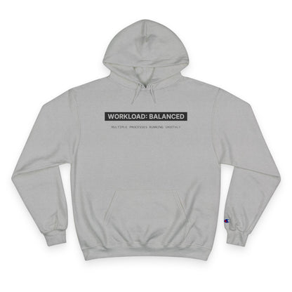 Workload : Balanced - Women Hoodie
