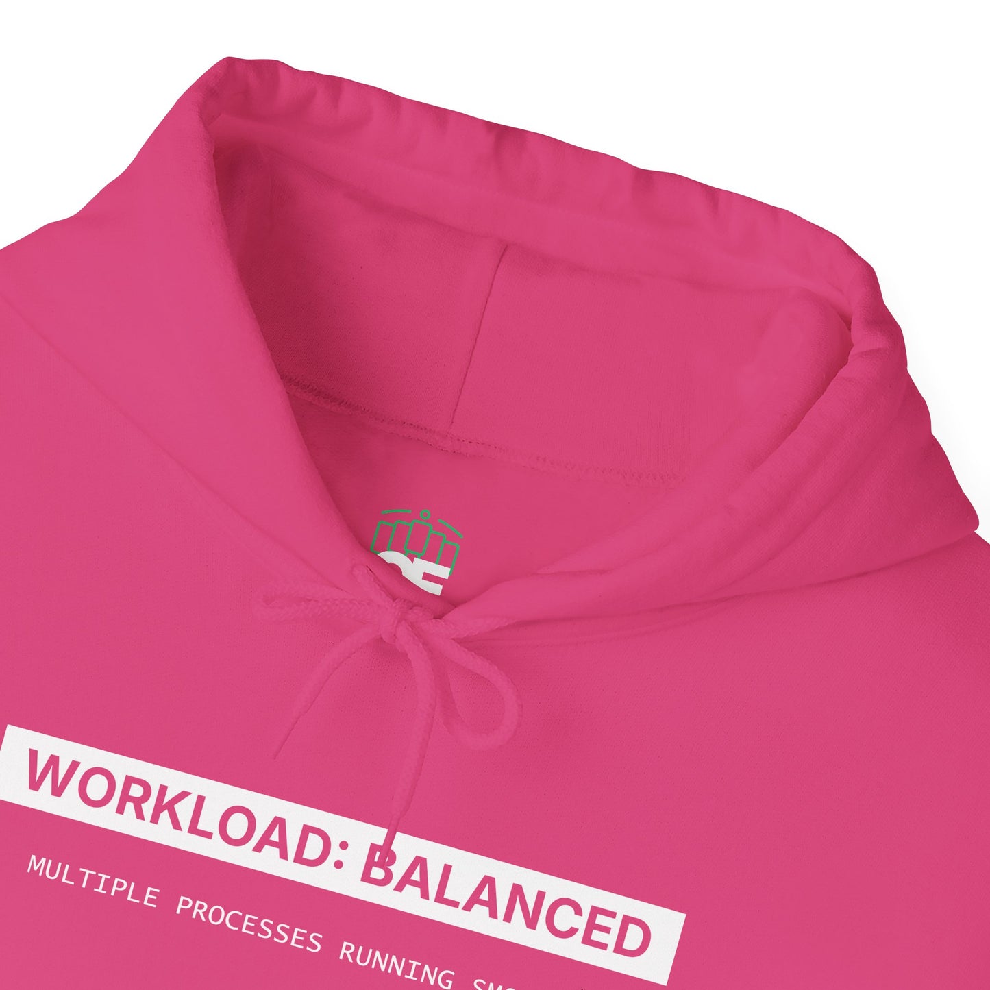 Workload : Balanced - Women Hoodie