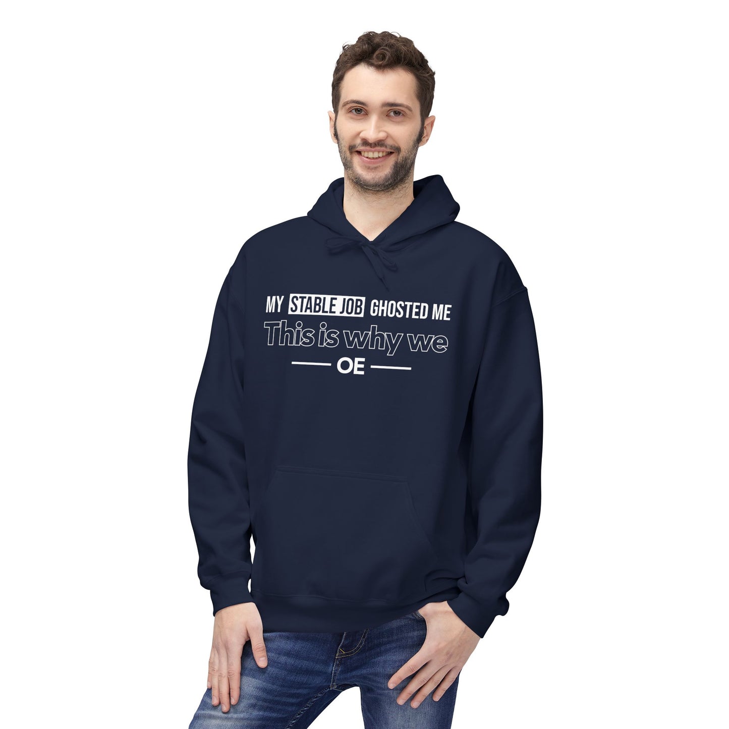 My Stable Job Ghosted Me - Hoodie