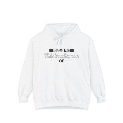 Mortgage Free, This is why we - Women Hoodie
