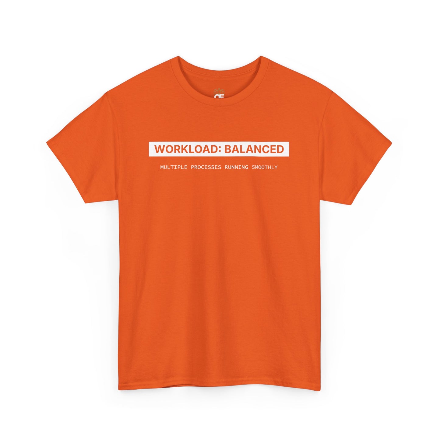 Workload : Balanced - Women T-Shirt
