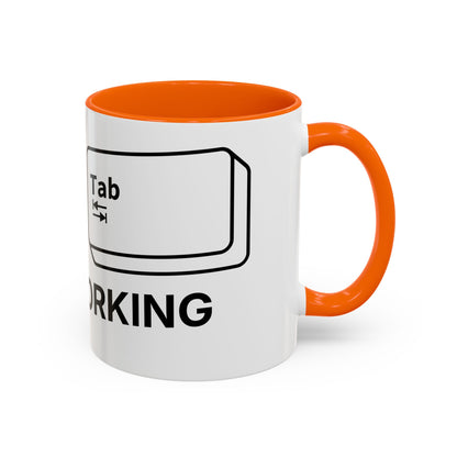 Alt + Tab, Still Working - Coffee Cup