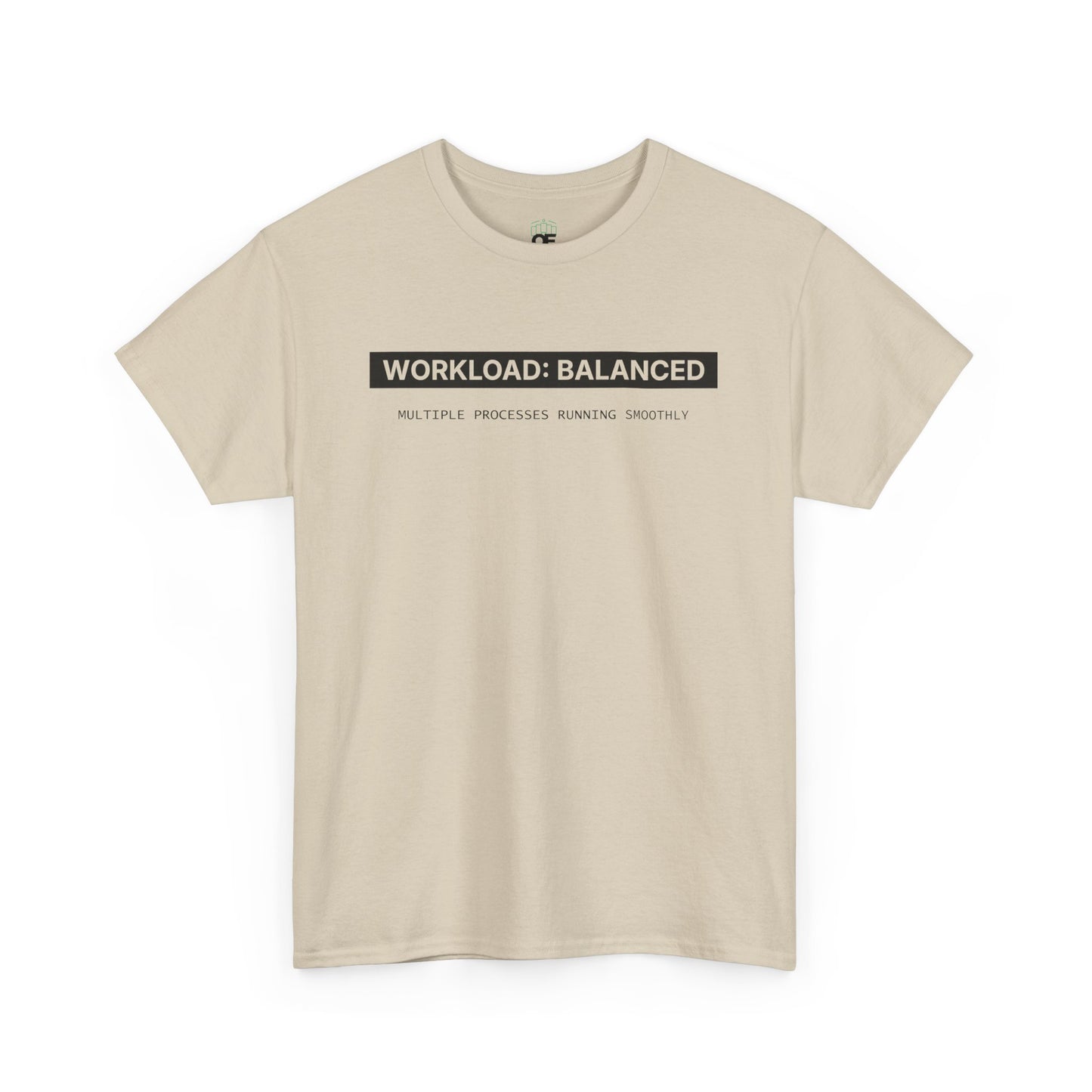 Workload : Balanced - Women T-Shirt