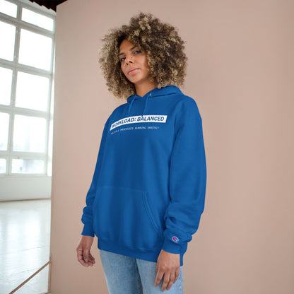 Workload : Balanced - Women Hoodie