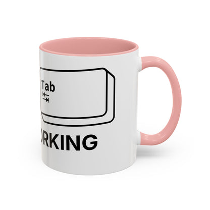 Alt + Tab, Still Working - Coffee Cup