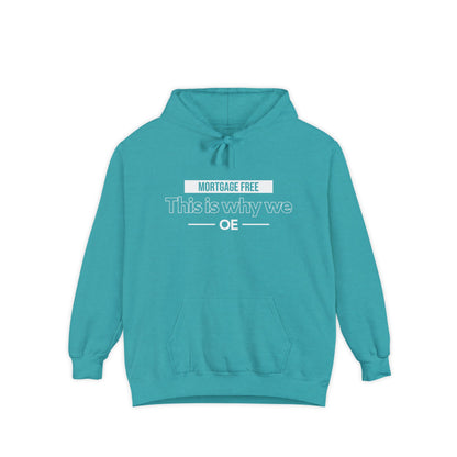 Mortgage Free, This is why we - Women Hoodie