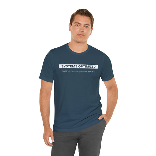 System Optimized - T-shirt