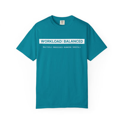Workload : Balanced - T-shirt