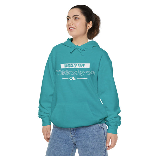 Mortgage Free, This is why we - Women Hoodie