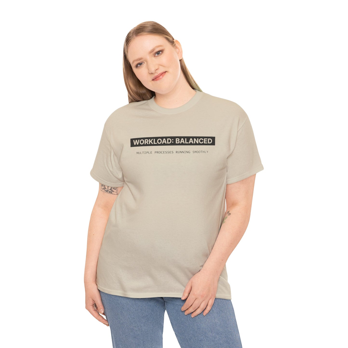 Workload : Balanced - Women T-Shirt