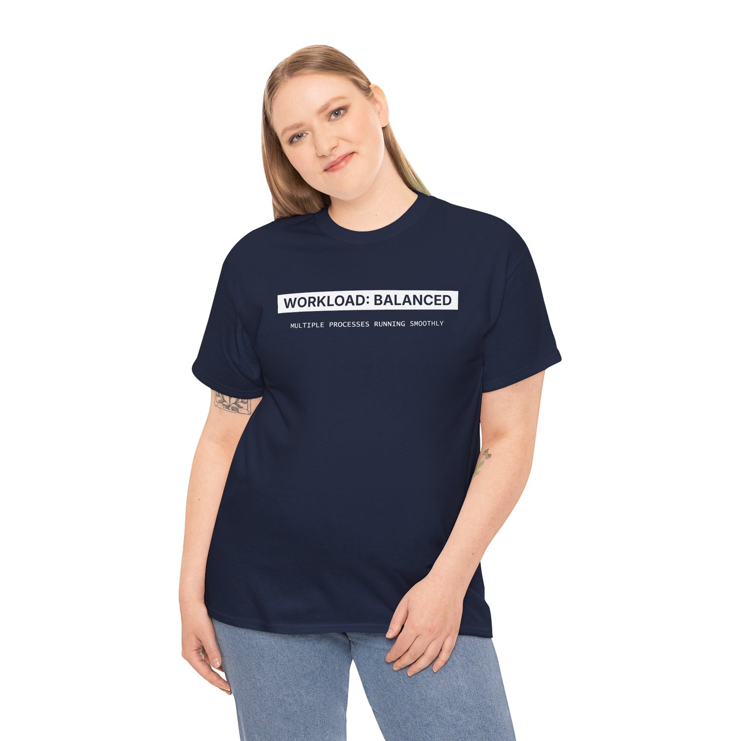 Workload : Balanced - Women T-Shirt