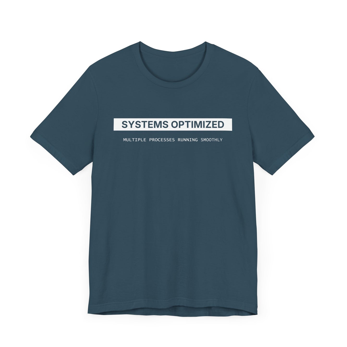 System Optimized - T-shirt