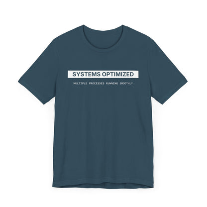 System Optimized - T-shirt